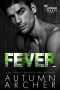 [Jungle Oasis 01] • Fever (Jungle Oasis Book 1) · A Billionaire Enemies to Lovers Dark Romantic Suspense